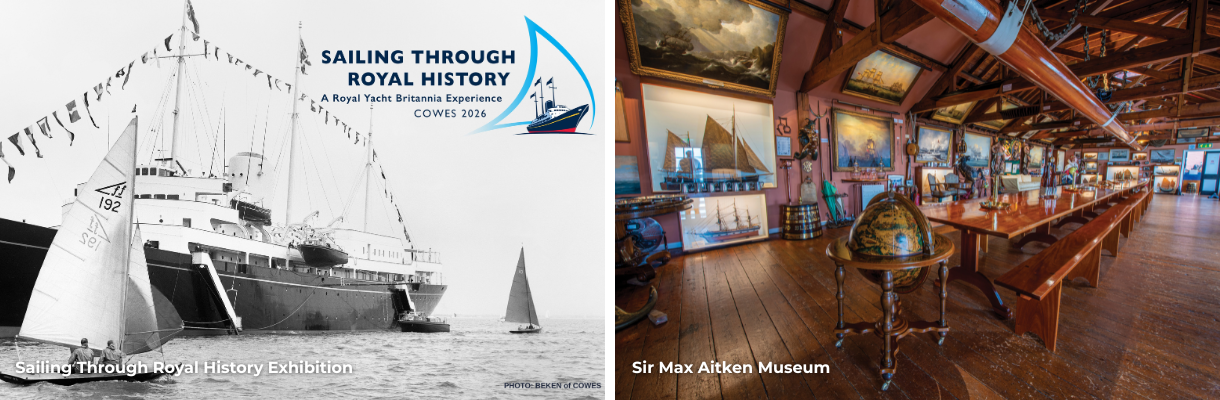 Sailing Through Royal History Exhibition and Sir Max Aitken Museum on the Isle of Wight