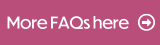 Read more of our frequently asked questions here
